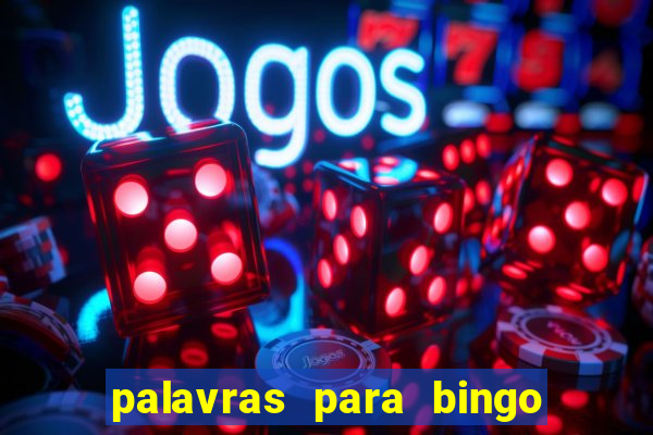 palavras para bingo cha de bebe